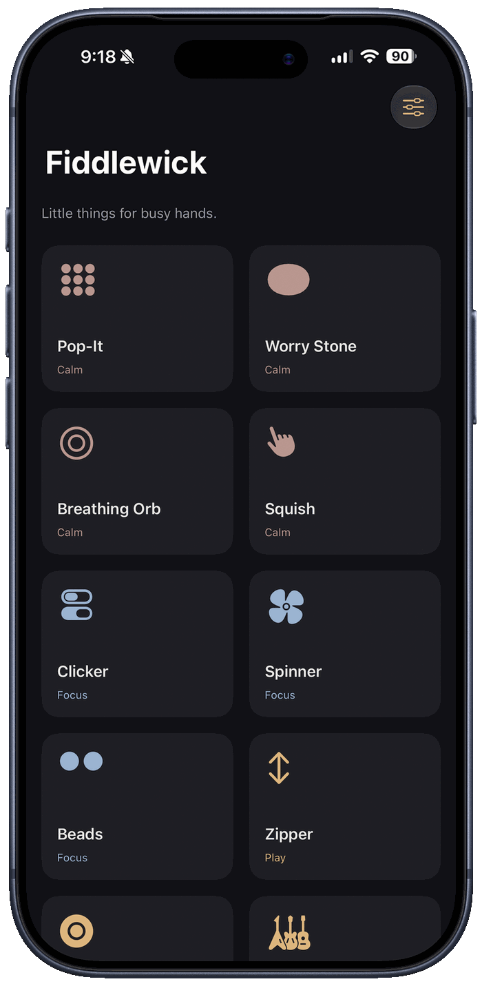 Fiddlewick's shelf of tactile fidgets — Pop-It, Worry Stone, Breathing Orb, Squish, Clicker, Spinner, Beads and Zipper — grouped by Calm, Focus and Play